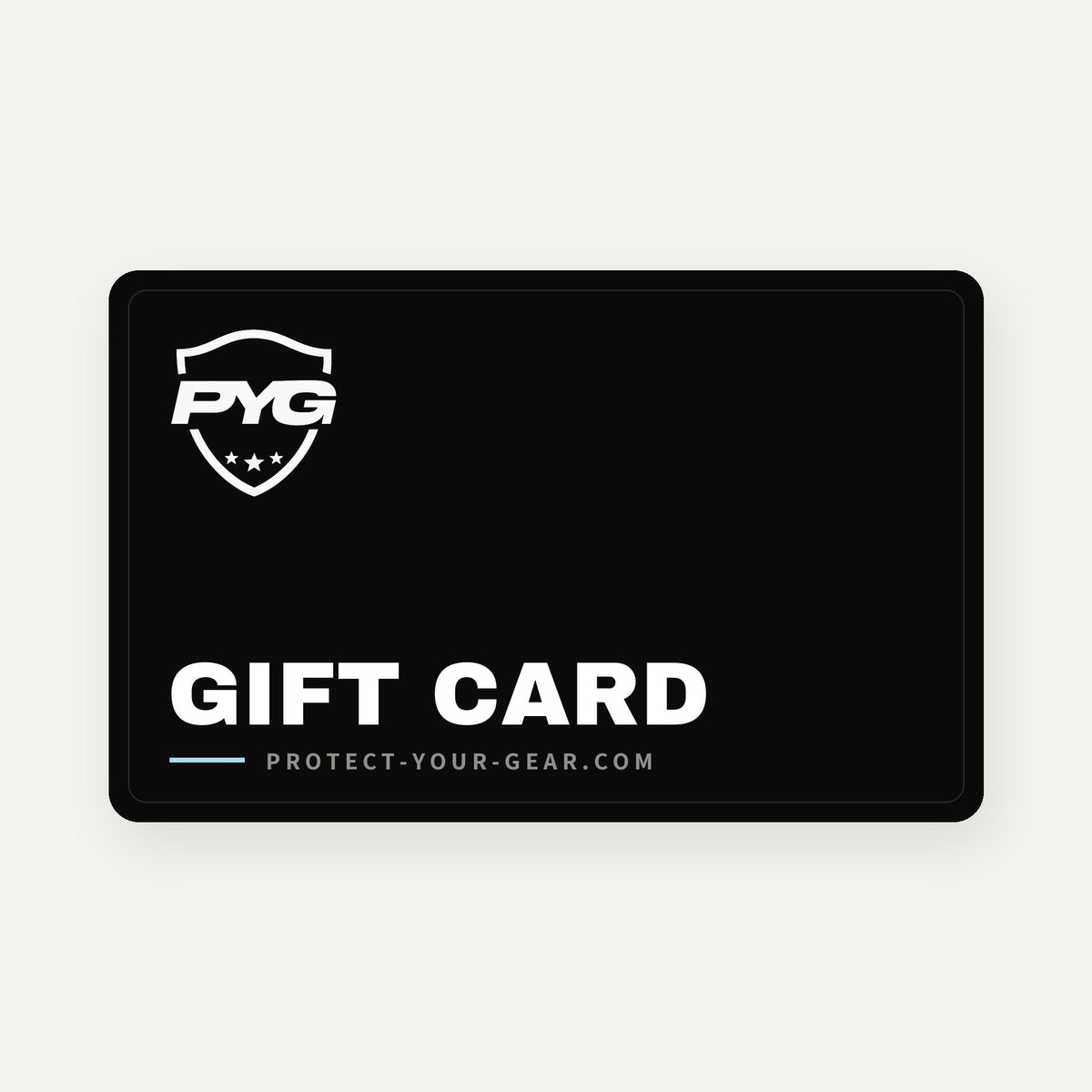 ProtectYourGear gift card: black card with the PYG shield logo and the words Gift Card